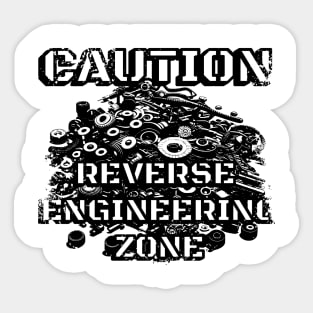 Caution Reverse Engineering Zone Sticker